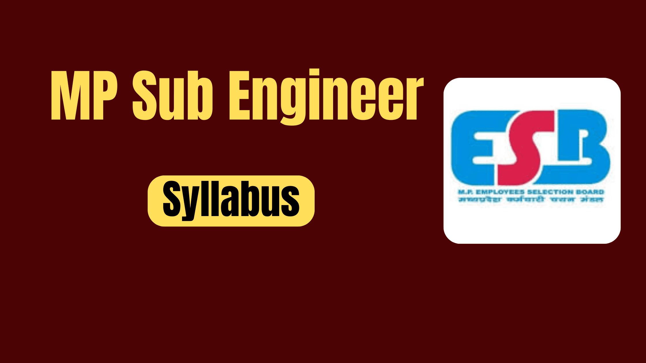 MP Sub Engineer Syllabus